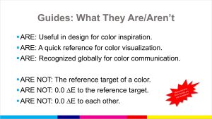 What Pantone guides are NOT...